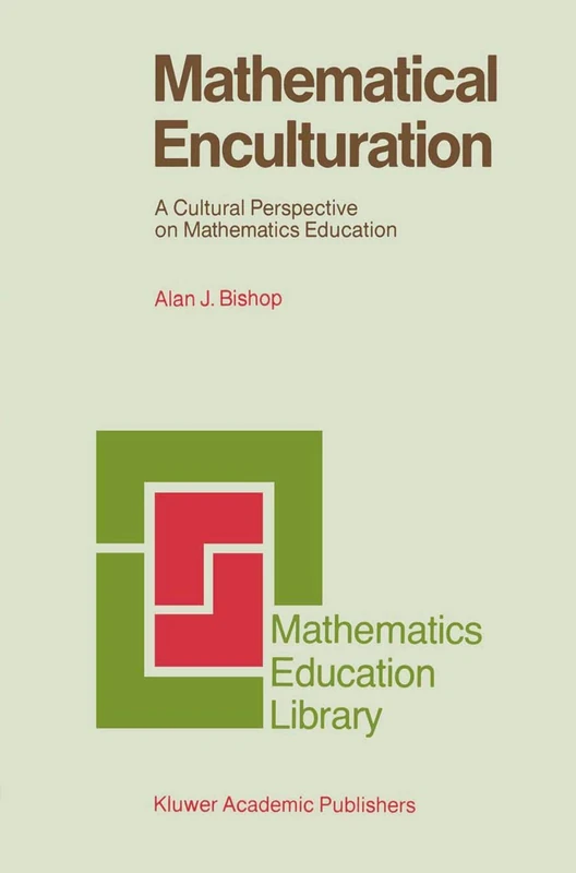 Springer Mathematical Enculturation - Math Education Book