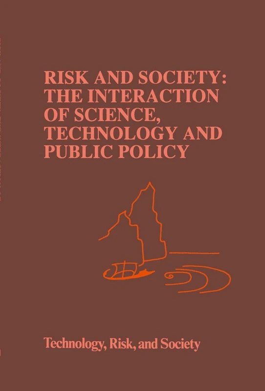 Springer - Risk and Society: Science, Technology and Policy