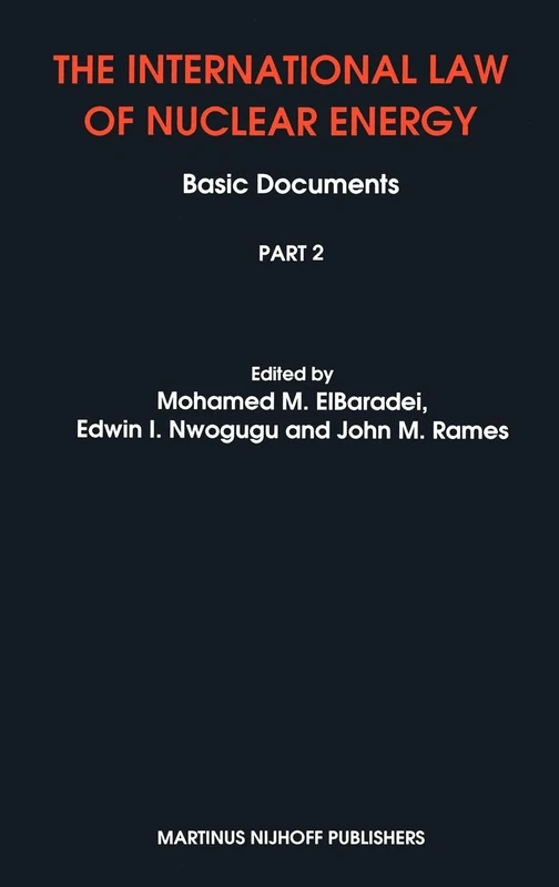 The International Law of Nuclear Energy: Basic Documents [2 Vol set]