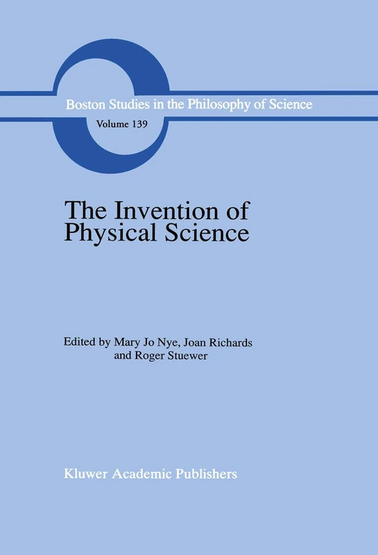 Springer - The Invention of Physical Science - Hardcover Book