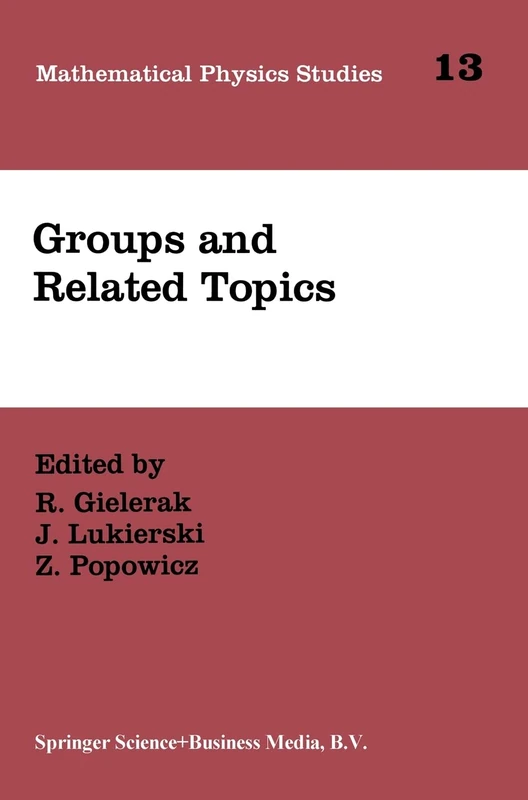 Quantum Groups and Related Topics: Proceedings of the First Max Born Symposium: v. 13 (Mathematical Physics Studies)