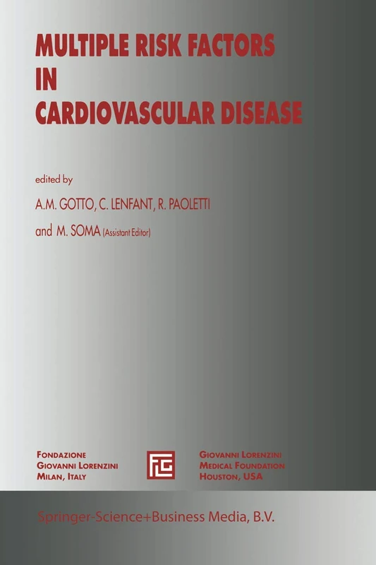 Multiple Risk Factors in Cardiovascular Disease: 1 (Medical Science Symposia Series, 1)