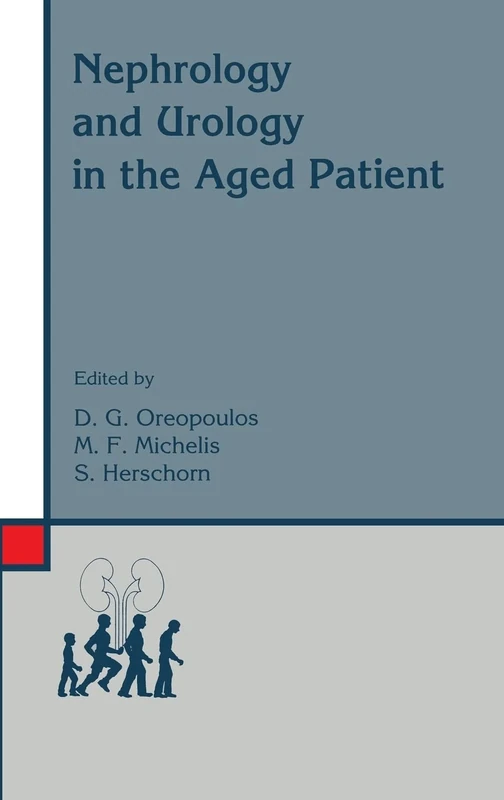 Nephrology and Urology in the Aged Patient: v. 34 (Developments in Nephrology)