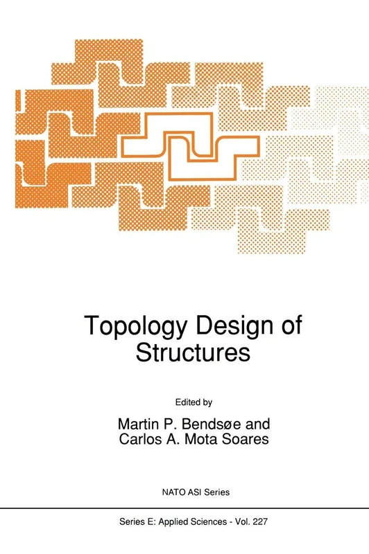 Topology Design of Structures: 227 (NATO Science Series E:, 227)