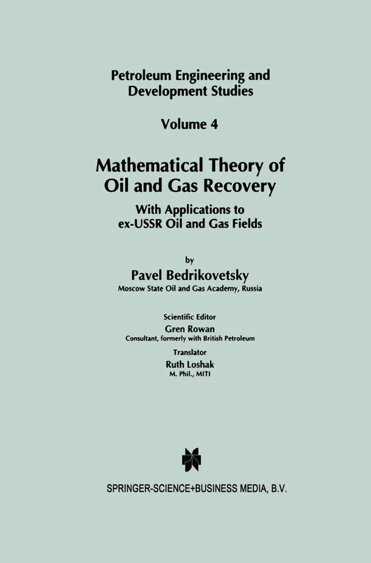 Springer Mathematical Theory of Oil and Gas Recovery Book