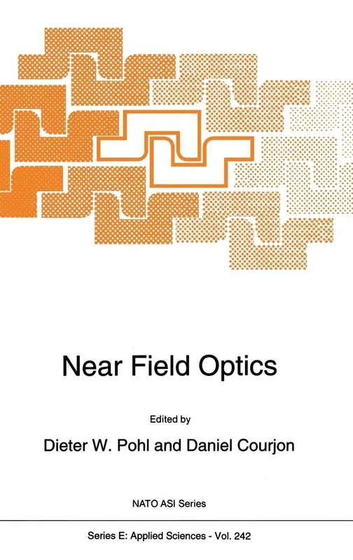 Near Field Optics: Proceedings of the NATO Advanced Research Workshop, Arc-et-Senans, France, October 26-28, 1992: v. 242 (NATO ASI) - Image 1