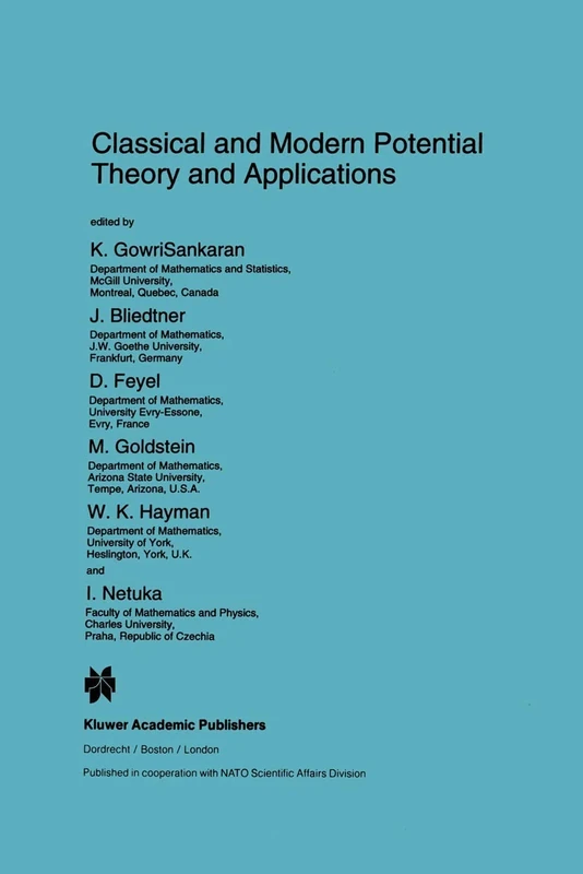 Classical and Modern Potential Theory and Applications: 430 (Nato Science Series C:, 430)