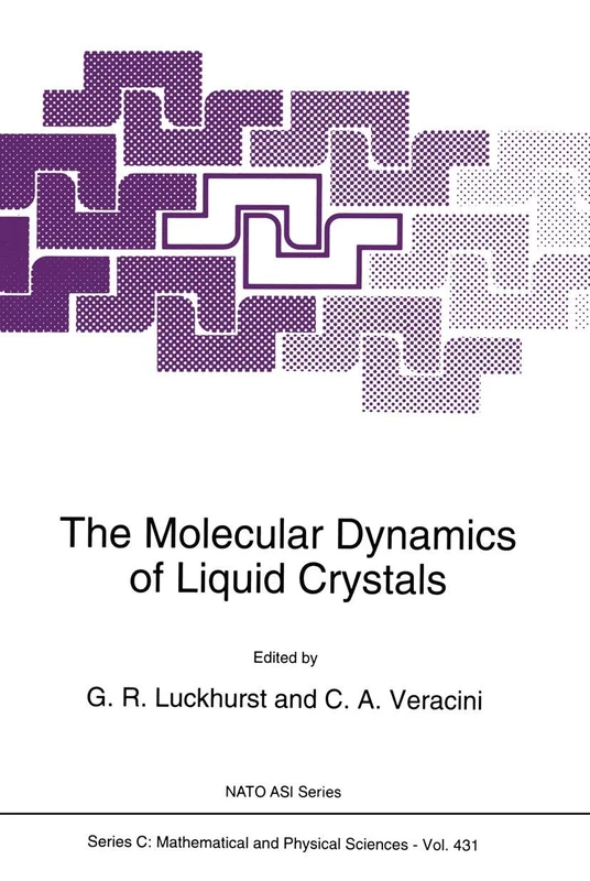 The Molecular Dynamics of Liquid Crystals: 431 (Nato Science Series C:, 431)