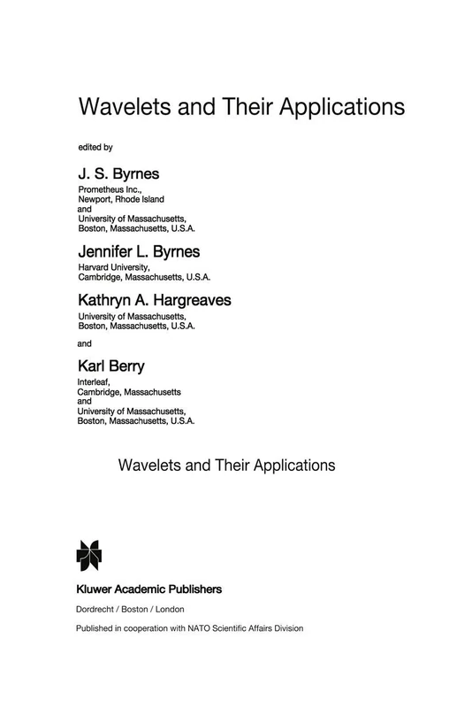 Wavelets and Their Applications: 442 (Nato Science Series C:, 442)
