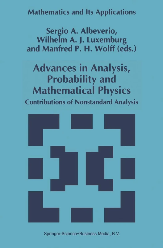 Springer Advances in Analysis, Probability and Mathematical Physics