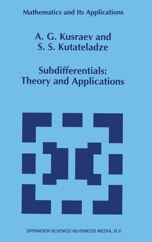 Subdifferentials: Theory and Applications: v. 323 (Mathematics and its Applications)
