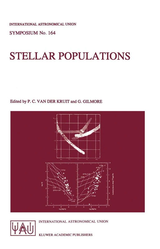 Stellar Populations: Proceedings of the 164th Symposium of the International Astronomical Union, Held in the Hague, The Netherlands, August 15–19, ... Astronomical Union Symposia, 164) - Image 1