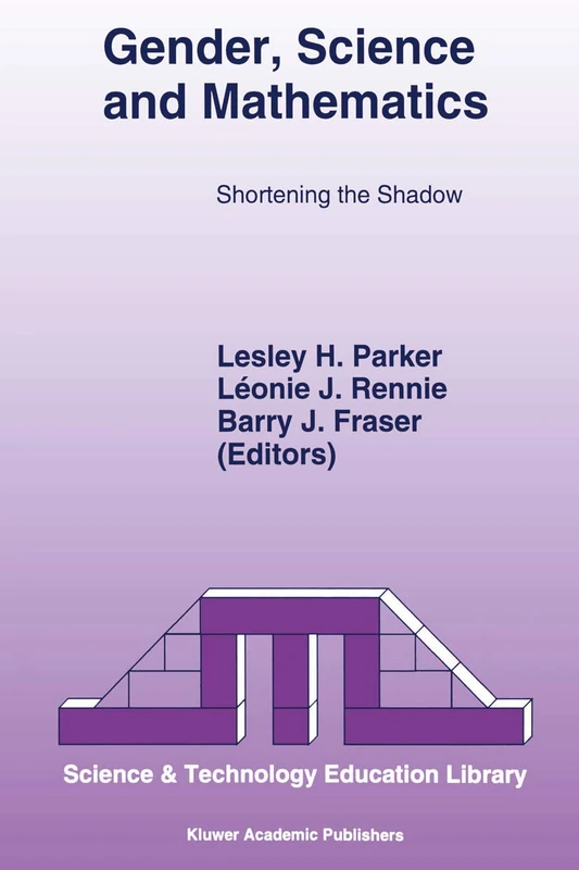 Springer - Gender, Science and Mathematics: Shortening the Shadow 2