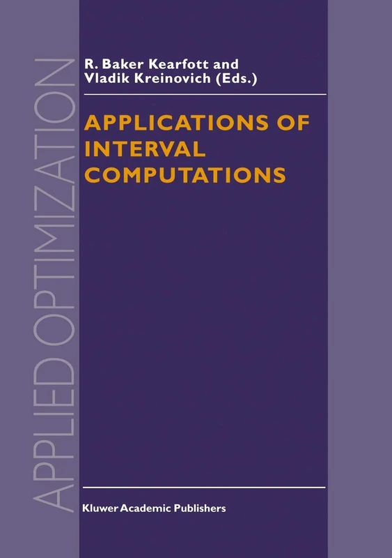 Applications of Interval Computations: 3 (Applied Optimization, 3)