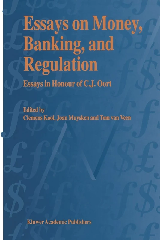 Essays on Money, Banking, and Regulation: Essays in Honour of C. J. Oort - Image 1