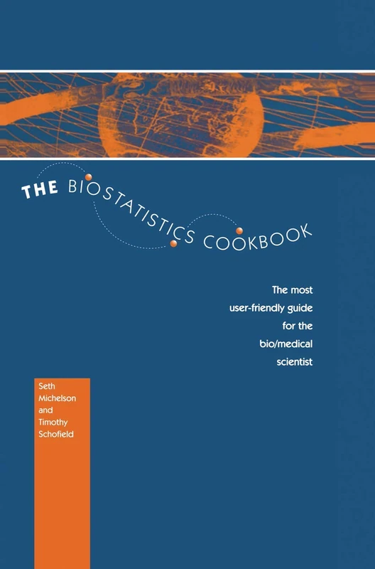 Springer - The Biostatistics Cookbook for Bio/Medical Scientists - Image 1