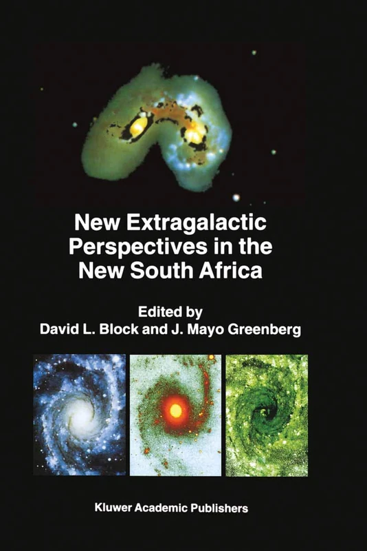New Extragalactic Perspectives in the New South Africa: Proceedings of the International Conference on “Cold Dust and Galaxy Morphology” held in ... (Astrophysics and Space Science Library, 209) - Image 1