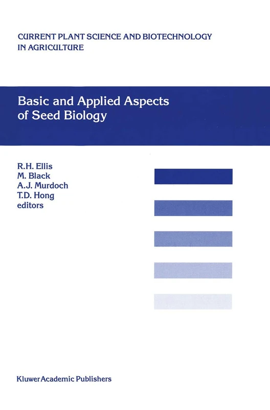 Springer - Basic and Applied Aspects of Seed Biology Vol 30