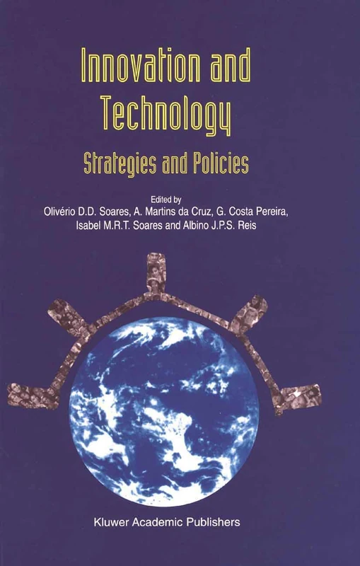 Innovation and Technology ― Strategies and Policies