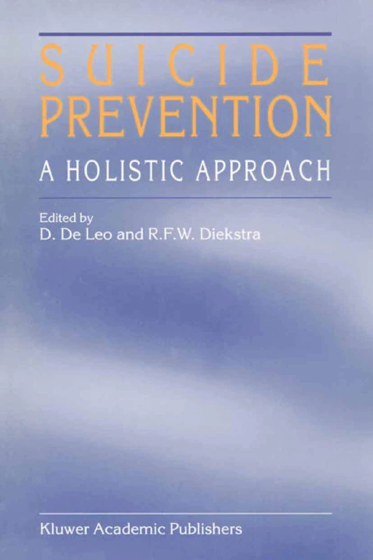 Springer Suicide Prevention: A Holistic Approach - Academic Book