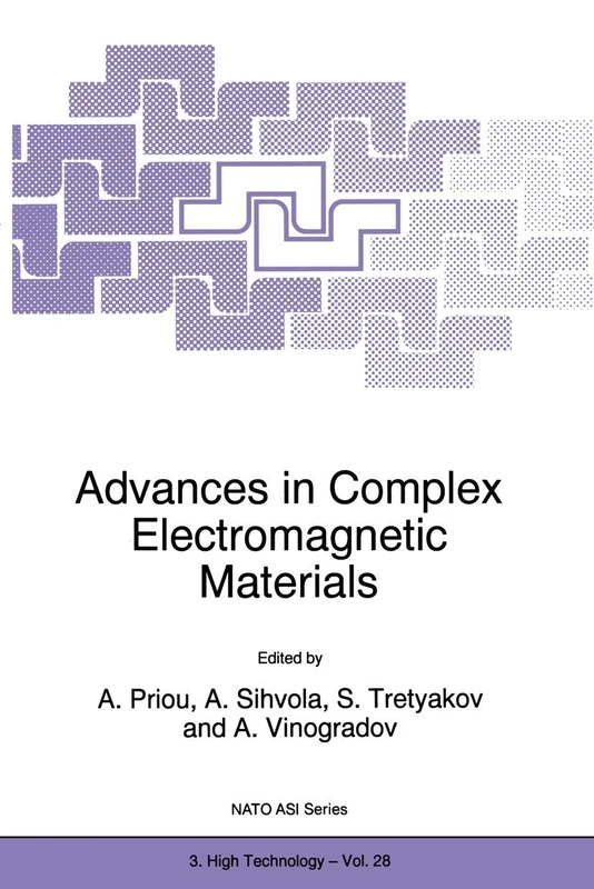 Advances in Complex Electromagnetic Materials: 28 (NATO Science Partnership Subseries: 3, 28)