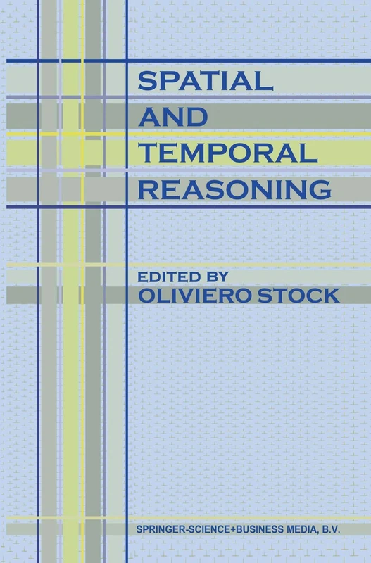 Springer - Spatial and Temporal Reasoning Book