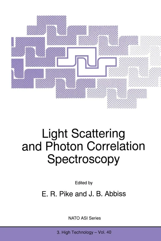 Light Scattering and Photon Correlation Spectroscopy: 40 (NATO Science Partnership Subseries: 3, 40)