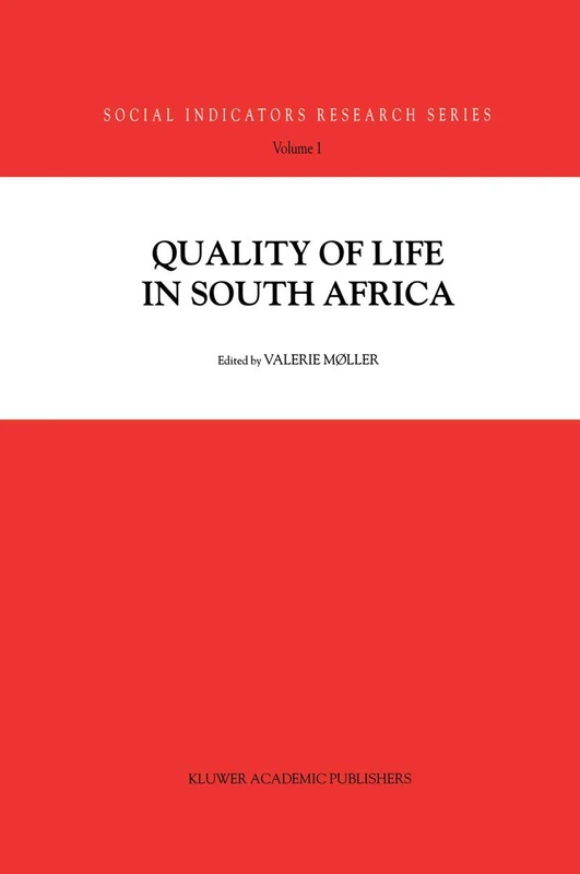 Springer - Quality of Life in South Africa: 1 Social Report