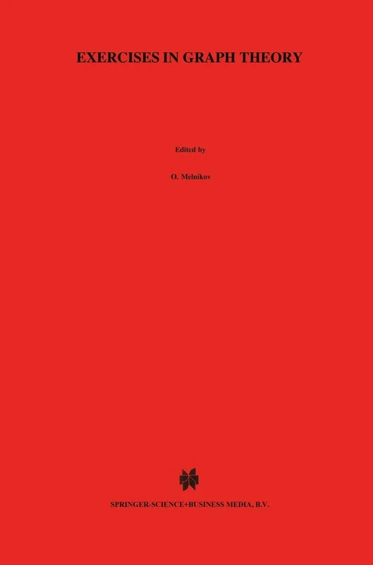 Exercises in Graph Theory: 19 (Texts in the Mathematical Sciences, 19)
