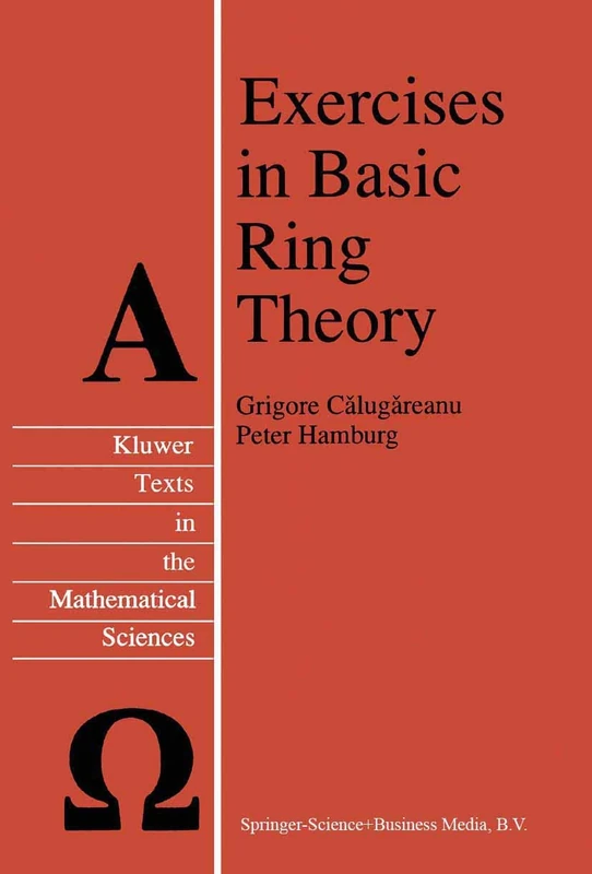Exercises in Basic Ring Theory: 20 (Texts in the Mathematical Sciences, 20)