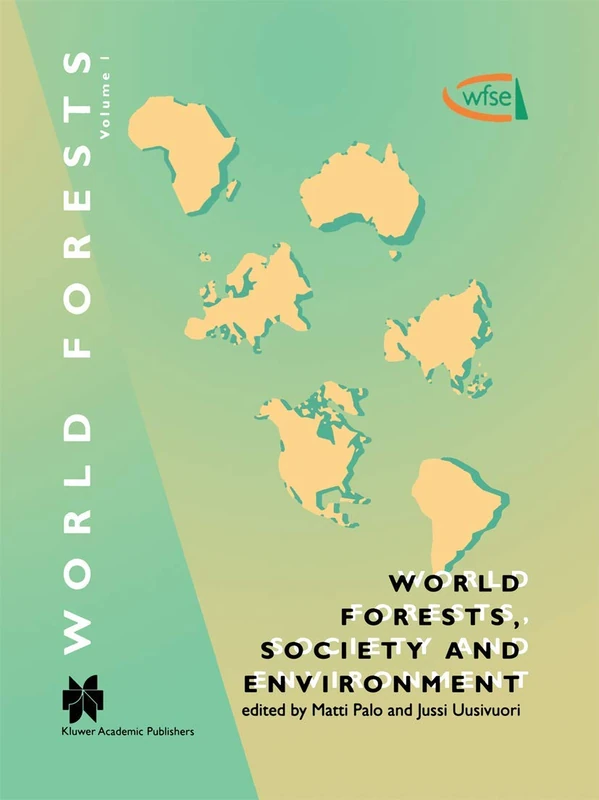 World Forests, Society and Environment: 1