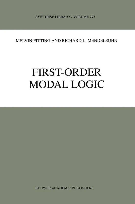 First-Order Modal Logic: 277 (Synthese Library)