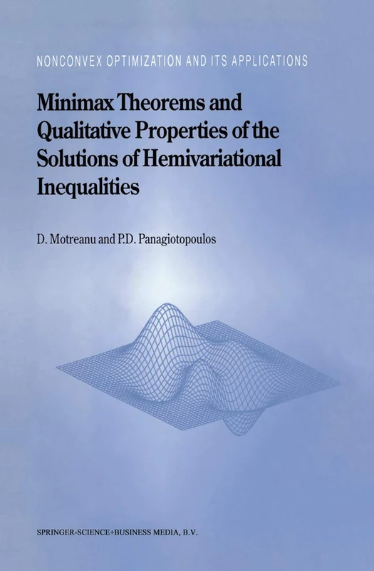 Springer Minimax Theorems and Hemivariational Inequalities 29