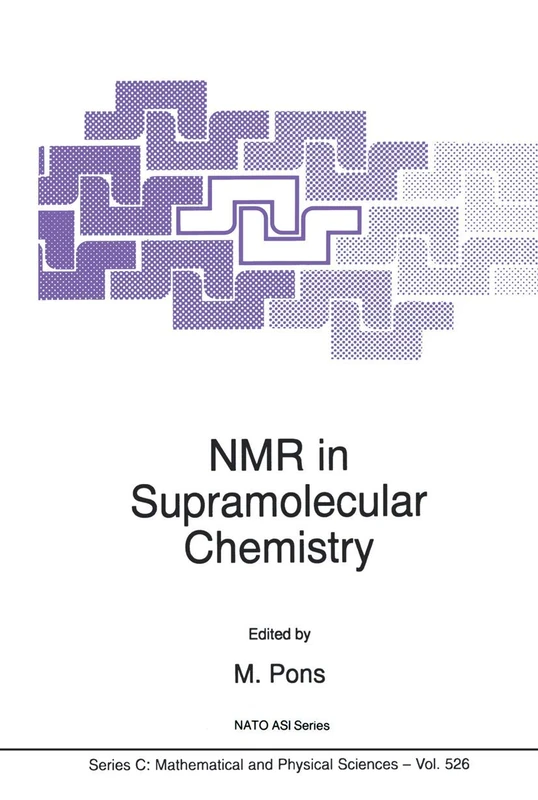 NMR in Supramolecular Chemistry: 526 (Nato Science Series C:, 526)
