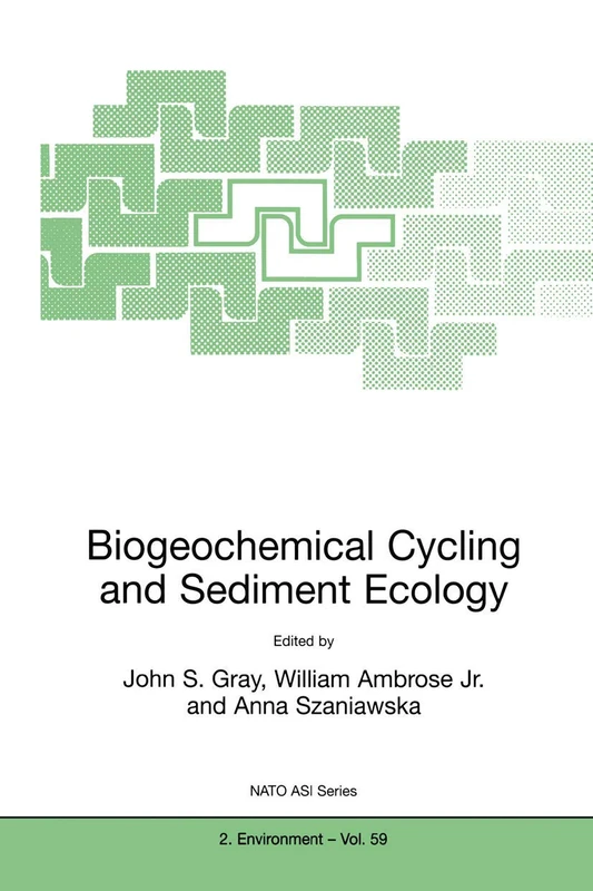 Biogeochemical Cycling and Sediment Ecology: 59 (NATO Science Partnership Subseries: 2, 59)