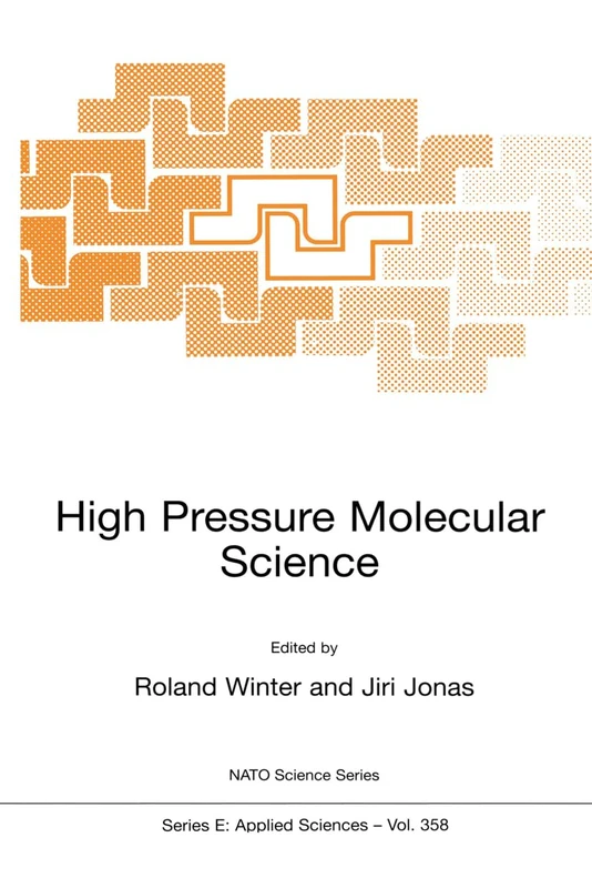 High Pressure Molecular Science: Proceedings of the NATO Advanced Study Institute, Il Ciocco, Italy, September 27-October 11, 1998: v. 358 (NATO Science Series: E: Applied Sciences) - Image 1