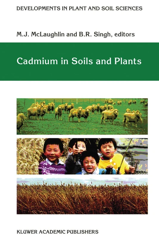 Springer - Cadmium in Soils and Plants: 85 (Science Book)