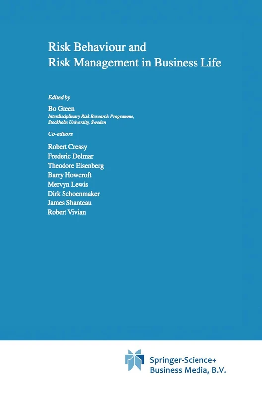 Springer - Risk Behaviour and Risk Management in Business Life