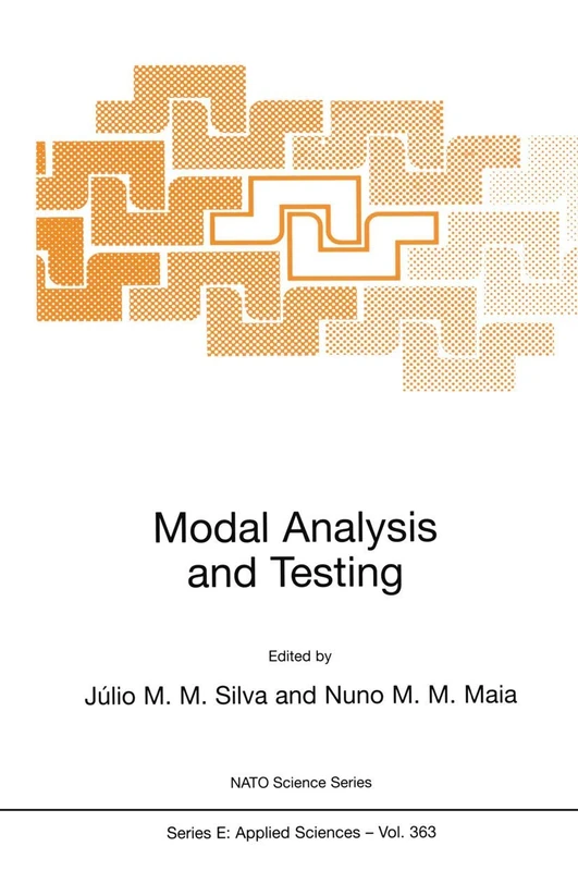 Modal Analysis and Testing: 363 (NATO Science Series E:, 363) - Image 1