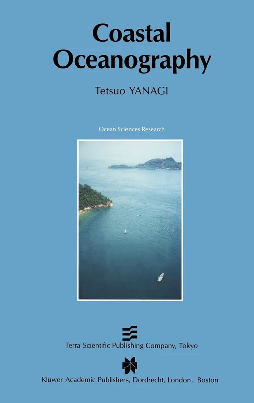 Coastal Oceanography: 1 (Ocean Sciences Research, 1)