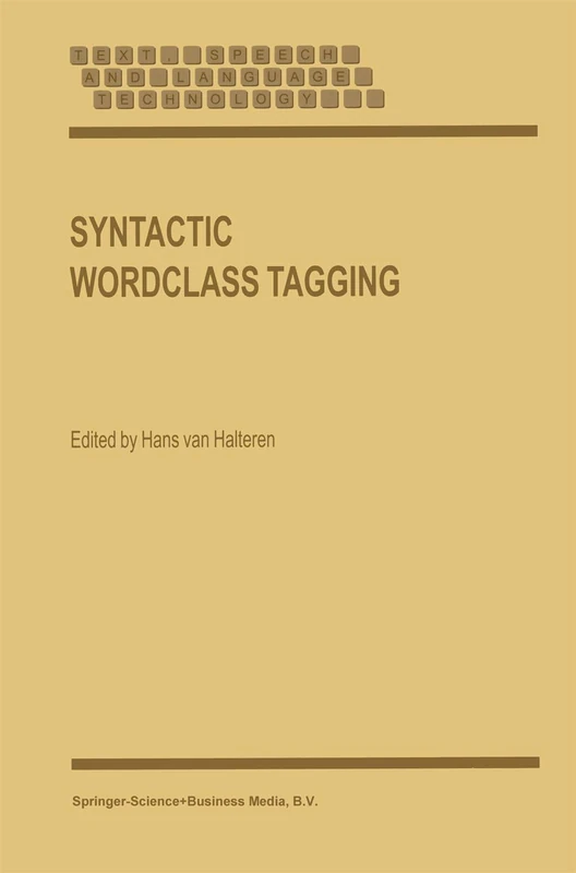 Springer Syntactic Wordclass Tagging: 9 - NLP Research Book