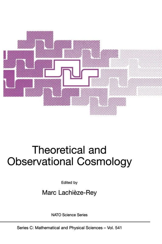 Springer Theoretical and Observational Cosmology - NATO Series 541