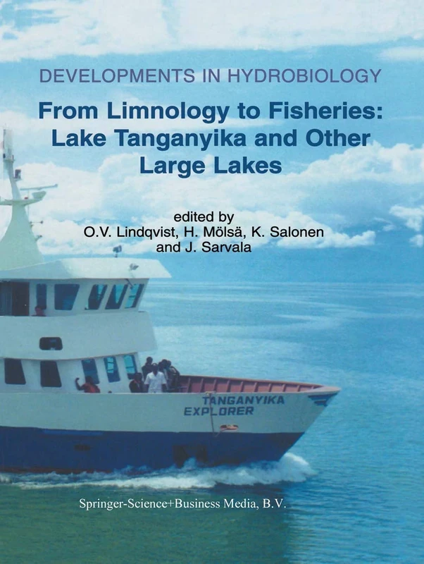 From Limnology to Fisheries: Lake Tanganyika and Other Large Lakes: 141 (Developments in Hydrobiology, 141)
