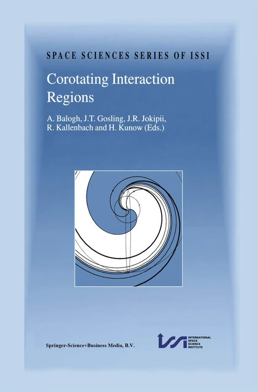Corotating Interaction Regions: Proceedings of an ISSI Workshop 6–13 June 1998, Bern, Switzerland: 7 (Space Sciences Series of ISSI, 7) - Image 1