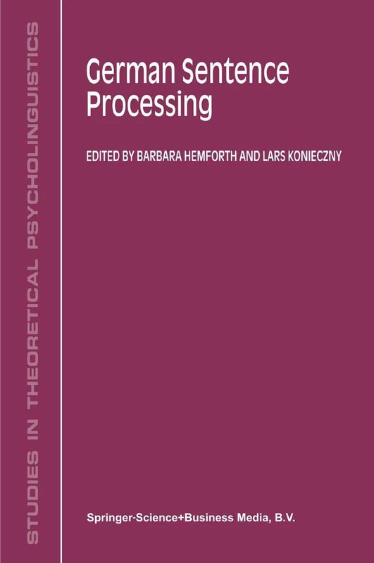 German Sentence Processing: 24 (Studies in Theoretical Psycholinguistics, 24) - Image 1