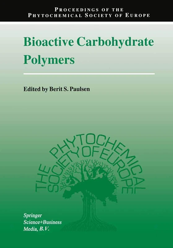 Springer Bioactive Carbohydrate Polymers - Phytochemical Society 44