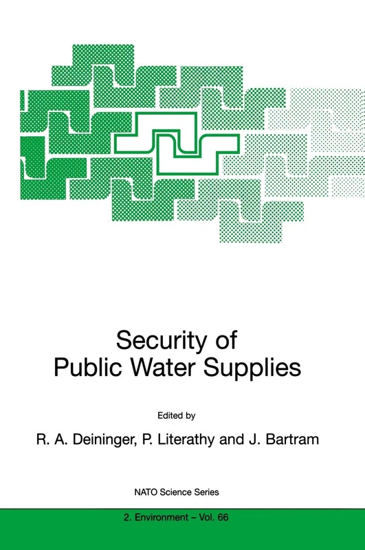 Security of Public Water Supplies: 66 (NATO Science Partnership Subseries: 2, 66)