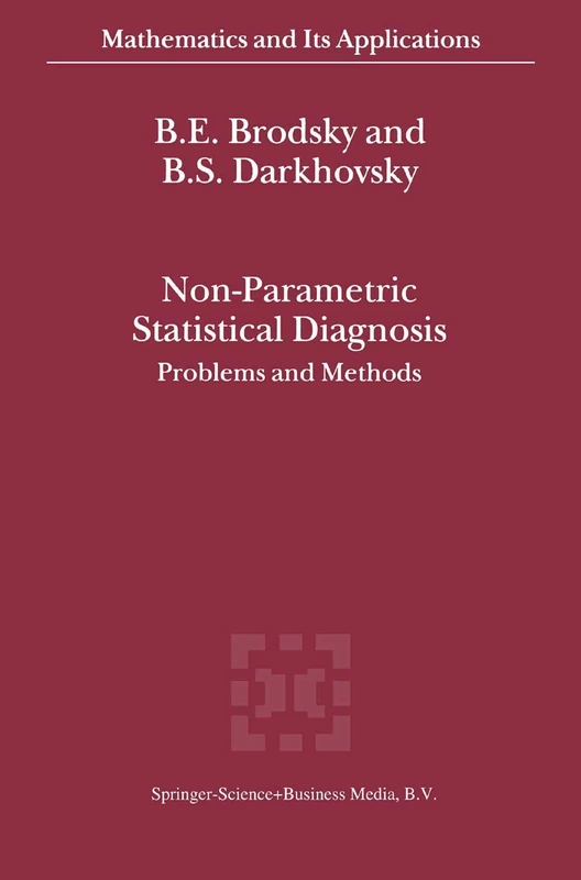 Springer Non-Parametric Statistical Diagnosis - Mathematics 509