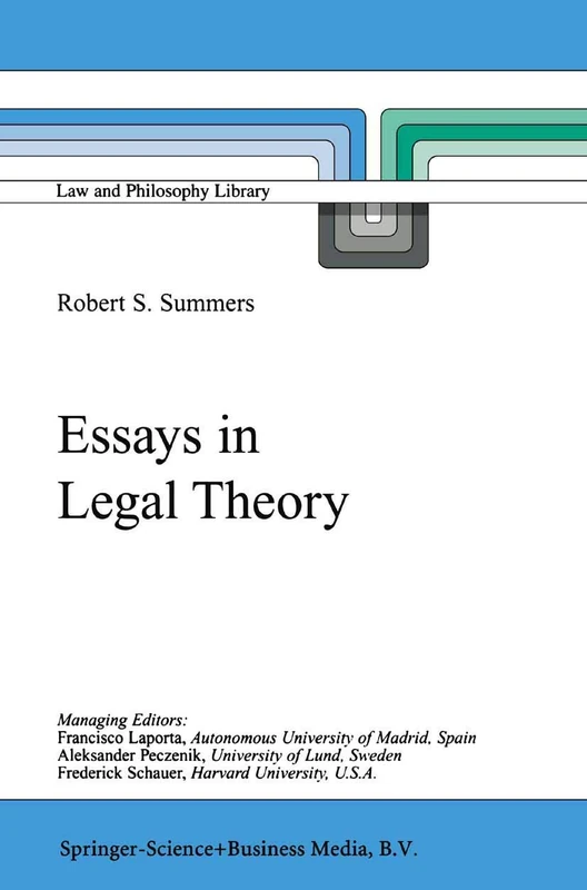 Essays in Legal Theory: 46 (Law and Philosophy Library, 46)