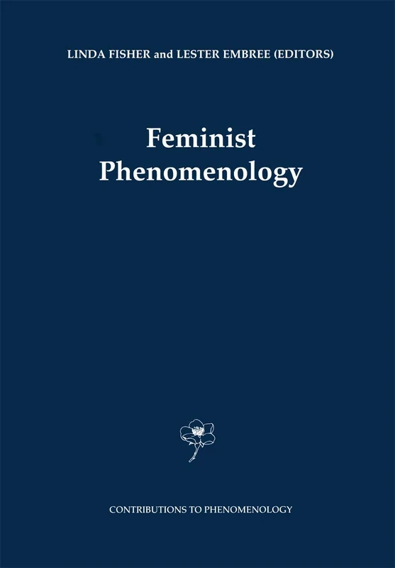 Feminist Phenomenology: 40 (Contributions to Phenomenology, 40) - Image 1